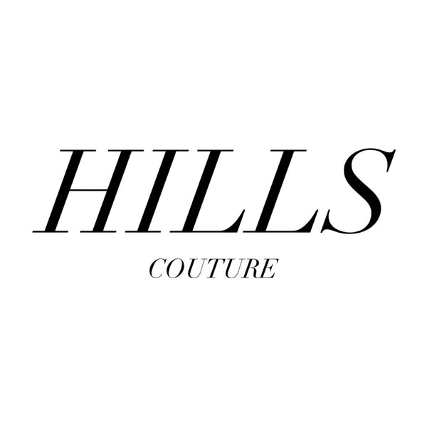HILLS COUTURE